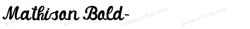 Mathison Bold字体转换